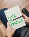 Faith in Practice Men's Reading Guide